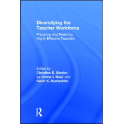 Diversifying the Teacher Workforce Diversifying the Teacher Workforce