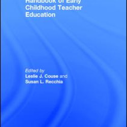 Handbook of Early Childhood Teacher Education