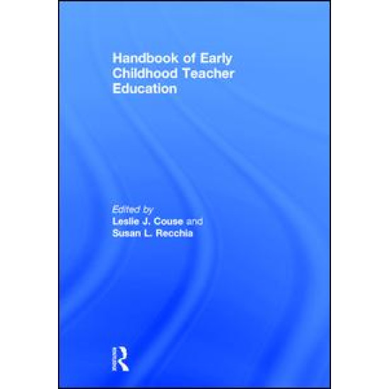 Handbook of Early Childhood Teacher Education