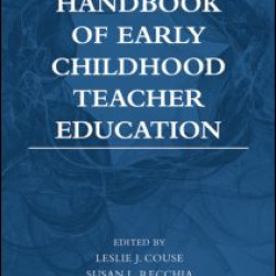 Handbook of Early Childhood Teacher Education