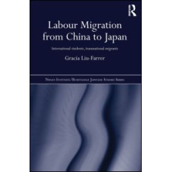 Labour Migration from China to Japan Labour Migration from China to Japan
