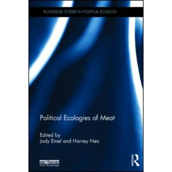 Political Ecologies of Meat