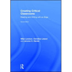 Creating Critical Classrooms Creating Critical Classrooms