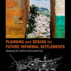 Planning and Design for Future Informal Settlements