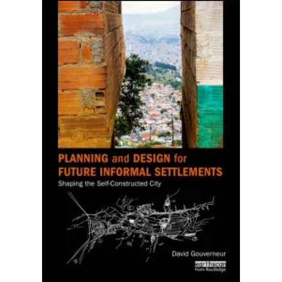 Planning and Design for Future Informal Settlements