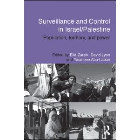 Surveillance and Control in Israel/Palestine