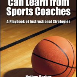 What Teachers Can Learn From Sports Coaches