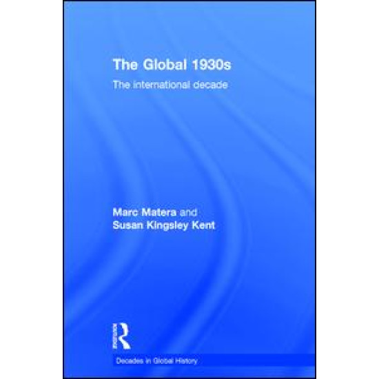 The Global 1930s The Global 1930s