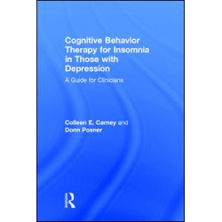 Cognitive Behavior Therapy for Insomnia in Those with Depression Cognitive Behavior Therapy for Insomnia in Those with Depression