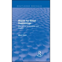 Hopes for Great Happenings (Routledge Revivals) Hopes for Great Happenings (Routledge Revivals)