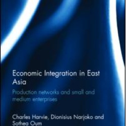 Economic Integration in East Asia Economic Integration in East Asia