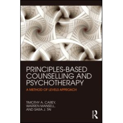 Principles-Based Counselling and Psychotherapy Principles-Based Counselling and Psychotherapy