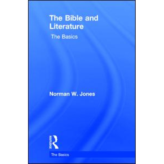 The Bible and Literature: The Basics