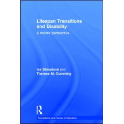 Lifespan Transitions and Disability Lifespan Transitions and Disability