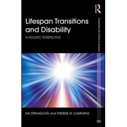 Lifespan Transitions and Disability Lifespan Transitions and Disability