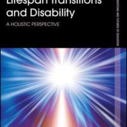 Lifespan Transitions and Disability Lifespan Transitions and Disability