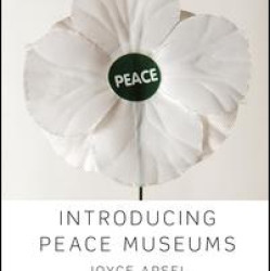 Introducing Peace Museums Introducing Peace Museums