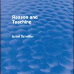 Reason and Teaching (Routledge Revivals)