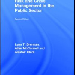 Risk and Crisis Management in the Public Sector Risk and Crisis Management in the Public Sector