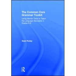 The Common Core Grammar Toolkit
