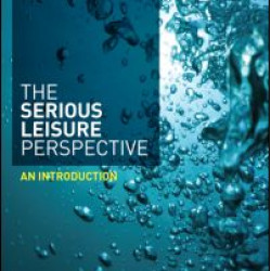 The Serious Leisure Perspective The Serious Leisure Perspective