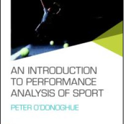 An Introduction to Performance Analysis of Sport An Introduction to Performance Analysis of Sport