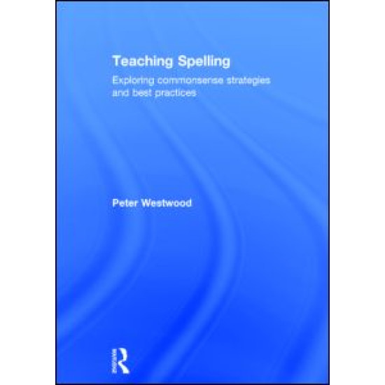 Teaching Spelling Teaching Spelling
