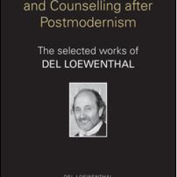 Existential Psychotherapy and Counselling after Postmodernism