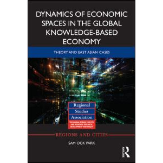 Dynamics of Economic Spaces in the Global Knowledge-based Economy Dynamics of Economic Spaces in the Global Knowledge-based Economy