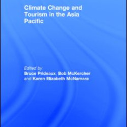 Climate Change and Tourism in the Asia Pacific Climate Change and Tourism in the Asia Pacific