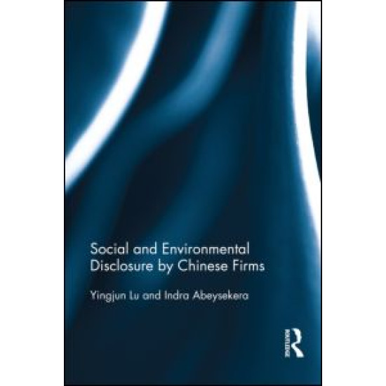 Social and Environmental Disclosure by Chinese Firms