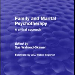 Family and Marital Psychotherapy (Psychology Revivals) Family and Marital Psychotherapy (Psychology Revivals)