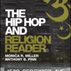 The Hip Hop and Religion Reader