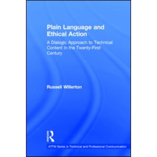Plain Language and Ethical Action Plain Language and Ethical Action