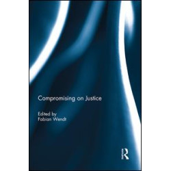 Compromising on Justice