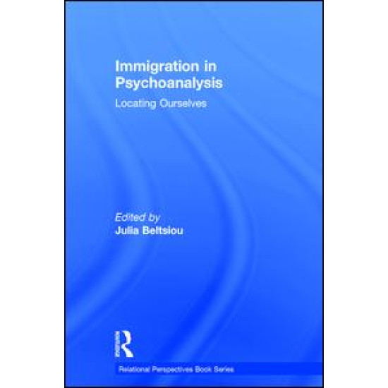 Immigration in Psychoanalysis Immigration in Psychoanalysis