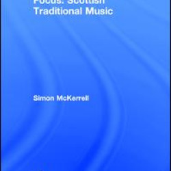 Focus: Scottish Traditional Music