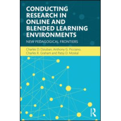 Conducting Research in Online and Blended Learning Environments Conducting Research in Online and Blended Learning Environments