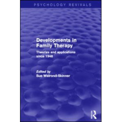 Developments in Family Therapy