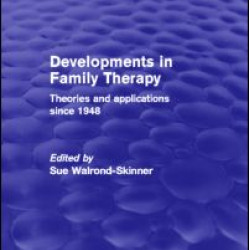 Developments in Family Therapy Developments in Family Therapy