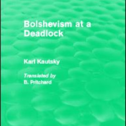 Bolshevism at a Deadlock (Routledge Revivals) Bolshevism at a Deadlock (Routledge Revivals)
