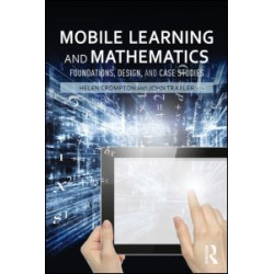 Mobile Learning and Mathematics Mobile Learning and Mathematics