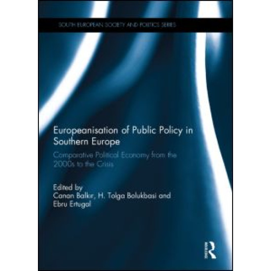 Europeanisation of Public Policy in Southern Europe Europeanisation of Public Policy in Southern Europe