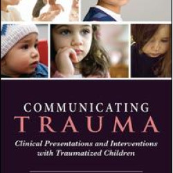 Communicating Trauma Communicating Trauma