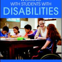 Working with Students with Disabilities Working with Students with Disabilities