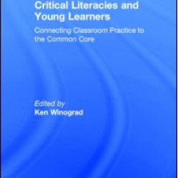Critical Literacies and Young Learners Critical Literacies and Young Learners