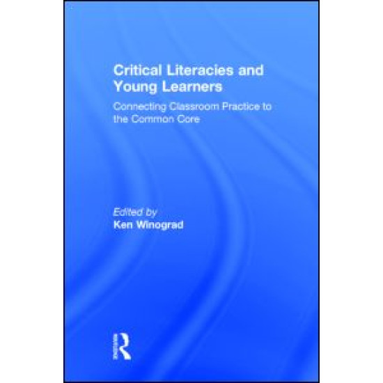 Critical Literacies and Young Learners