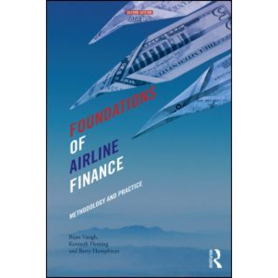 Foundations of Airline Finance Foundations of Airline Finance