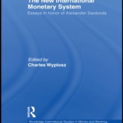 The New International Monetary System