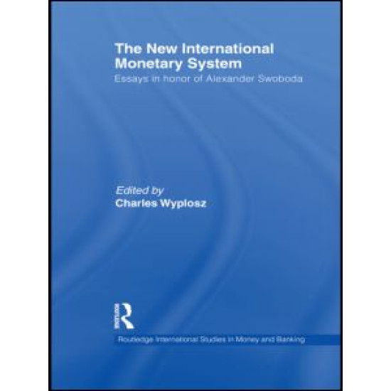 The New International Monetary System
